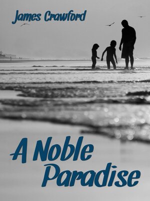 cover image of A Noble Paradise